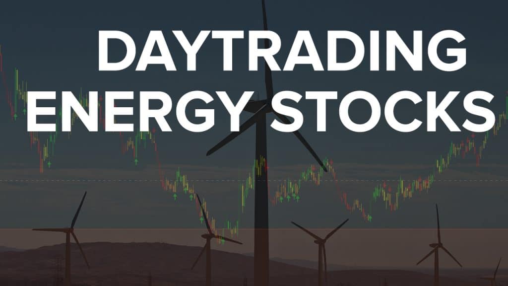 Day Trade Entries in Energy Stocks (XLE, CVX, HES, XOM)