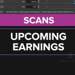 Upcoming Earnings Scan